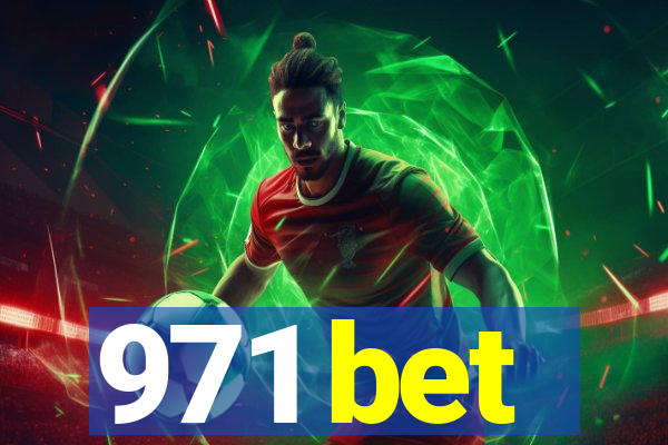 971 bet